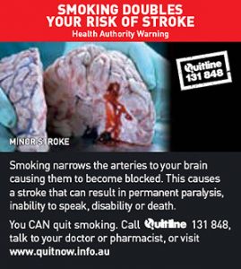 SMOKING DOUBLES YOUR RISK OF STROKE.